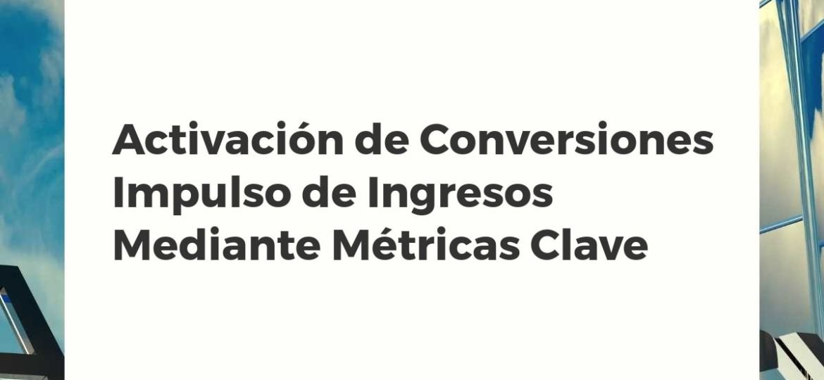 Visualización de un embudo de conversión digital con métricas clave y flechas de crecimiento de ingresos.